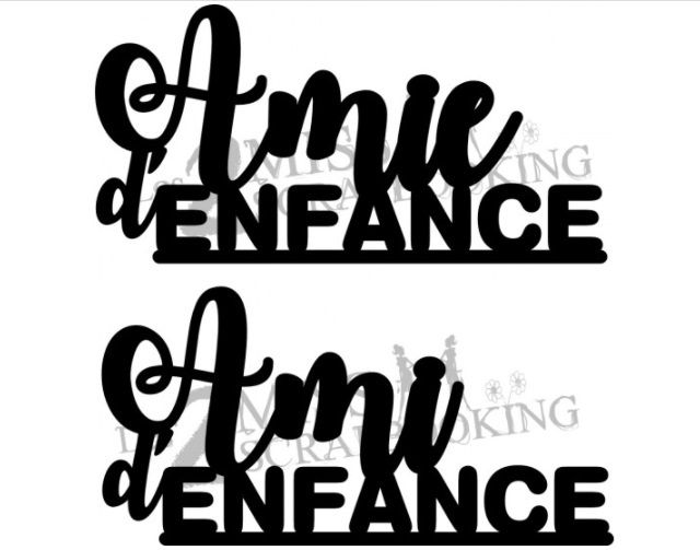 Les 2 Miss scrapbooking - Chipboard «Ami d'enfance»