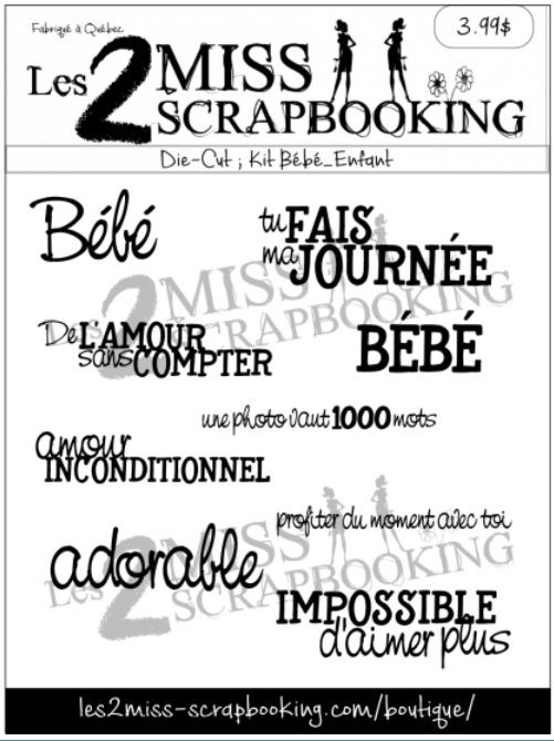 Les 2 Miss scrapbooking - Éphéméra «Kit Bébé / Enfant»