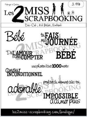 Les 2 Miss scrapbooking - Mots éphéméra «Kit Bébé / Enfant»