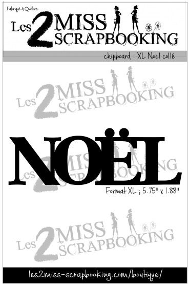Les 2 Miss scrapbooking - Chipboard «Noël XL»