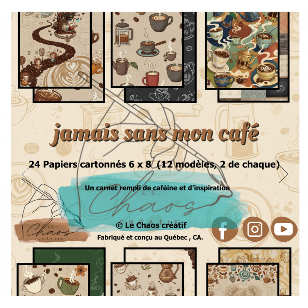 Le Chaos créatif - Papier 6x8 Jamais sans mon café