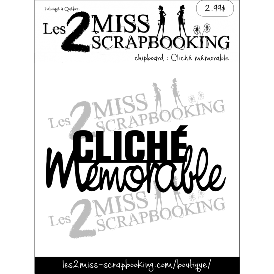 Les 2 miss scrapbooking - Chipboard «Cliché Mémorable»