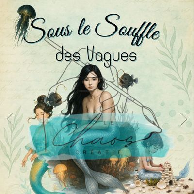 Le Chaos créatif - Album Sous le souffle des vagues