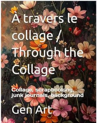 GenArtca - Livre de découpage, À travers le collage