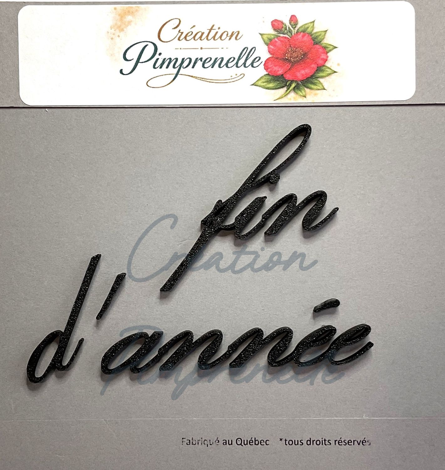 Création Pimprenelle - Mot en 3d, Fin d'année (noir)