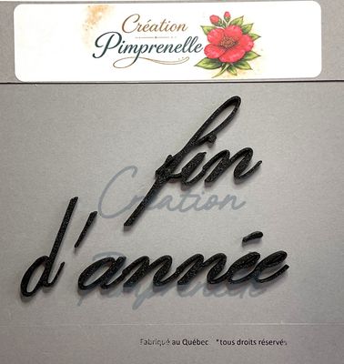 Création Pimprenelle - Mot en 3d, Fin d'année (noir)