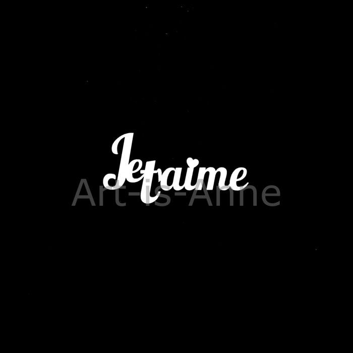 Art-is-Anne créative - Acrylique Mot «Je t'aime» (blanc)