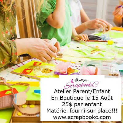 Atelier Parent/Enfant 15 Août 2026