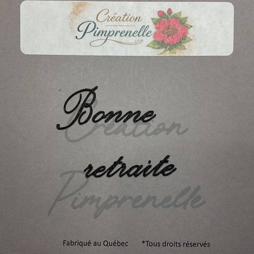 Création Pimprenelle - Mot en 3d, Bonne Retraite mini (Noir)