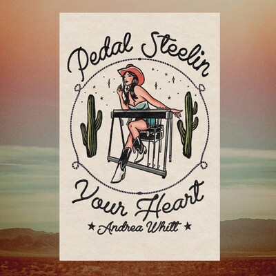 Pedal Steelin' Your Heart Poster