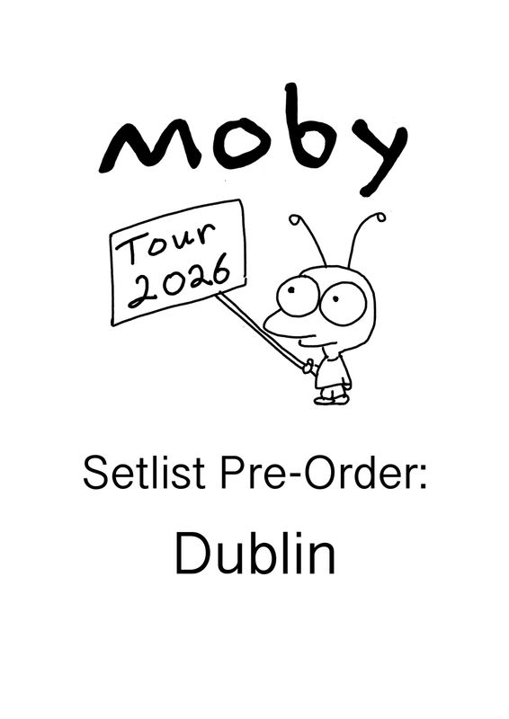 Dublin - Moby 2026