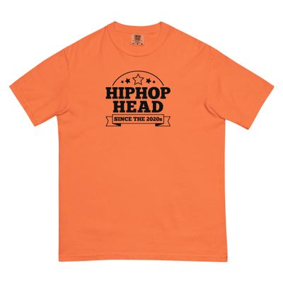 Hip Hop Head Since the 2020s (scritta nera)