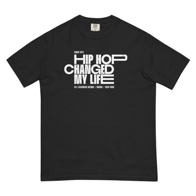 Hip Hop Changed My Life style 1 (white lettering)