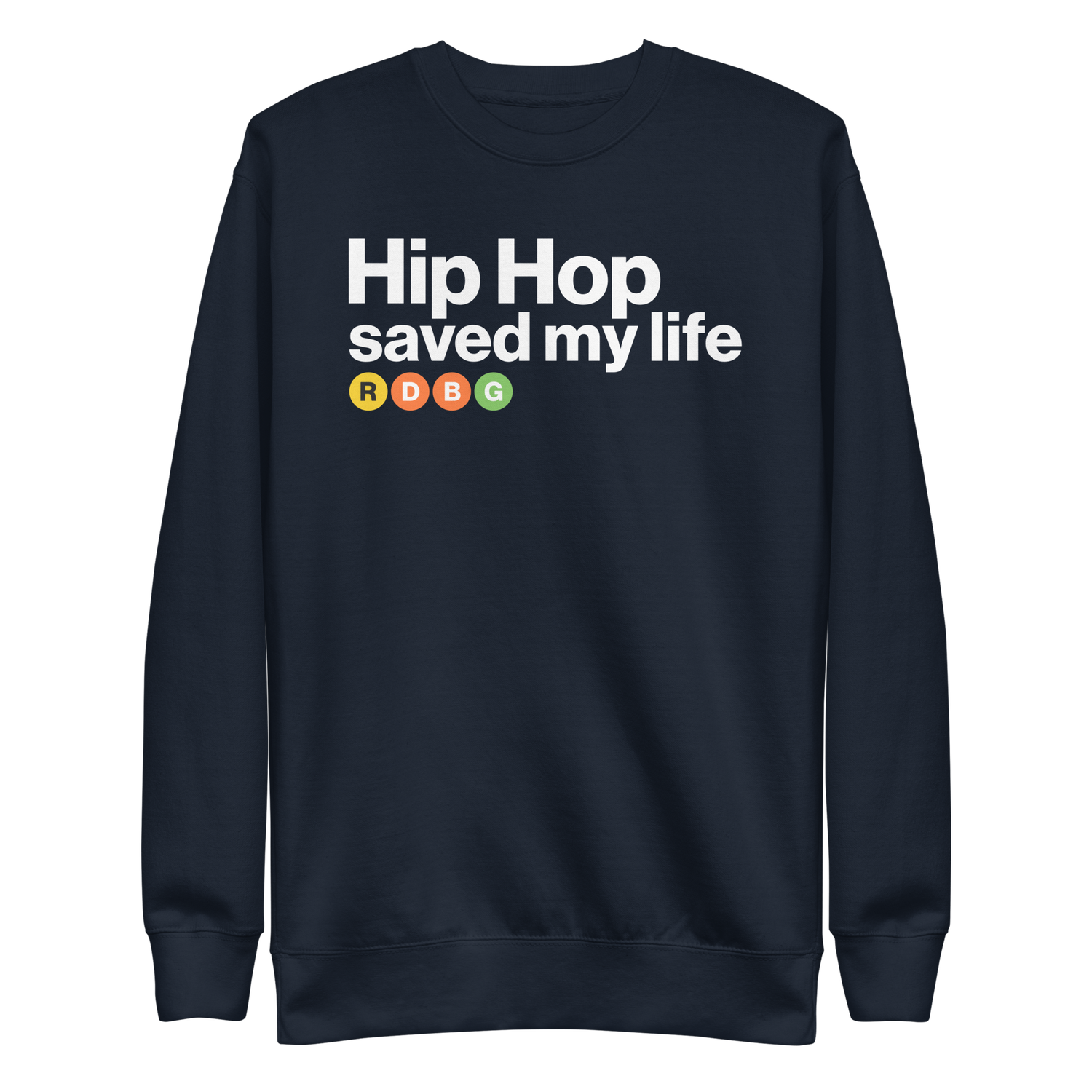 HIP HOP SAVED MY LIFE FELPA (SCRITTA BIANCA)