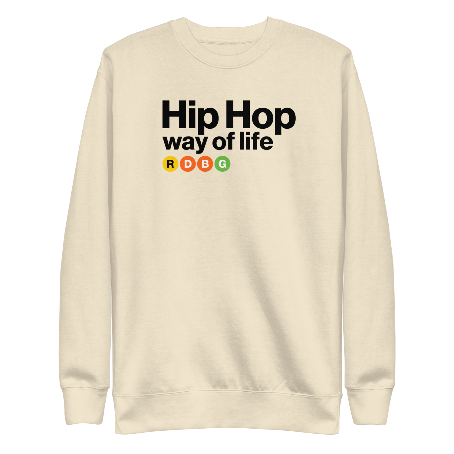 HIP HOP WAY OF LIFE FELPA (SCRITTA NERA)