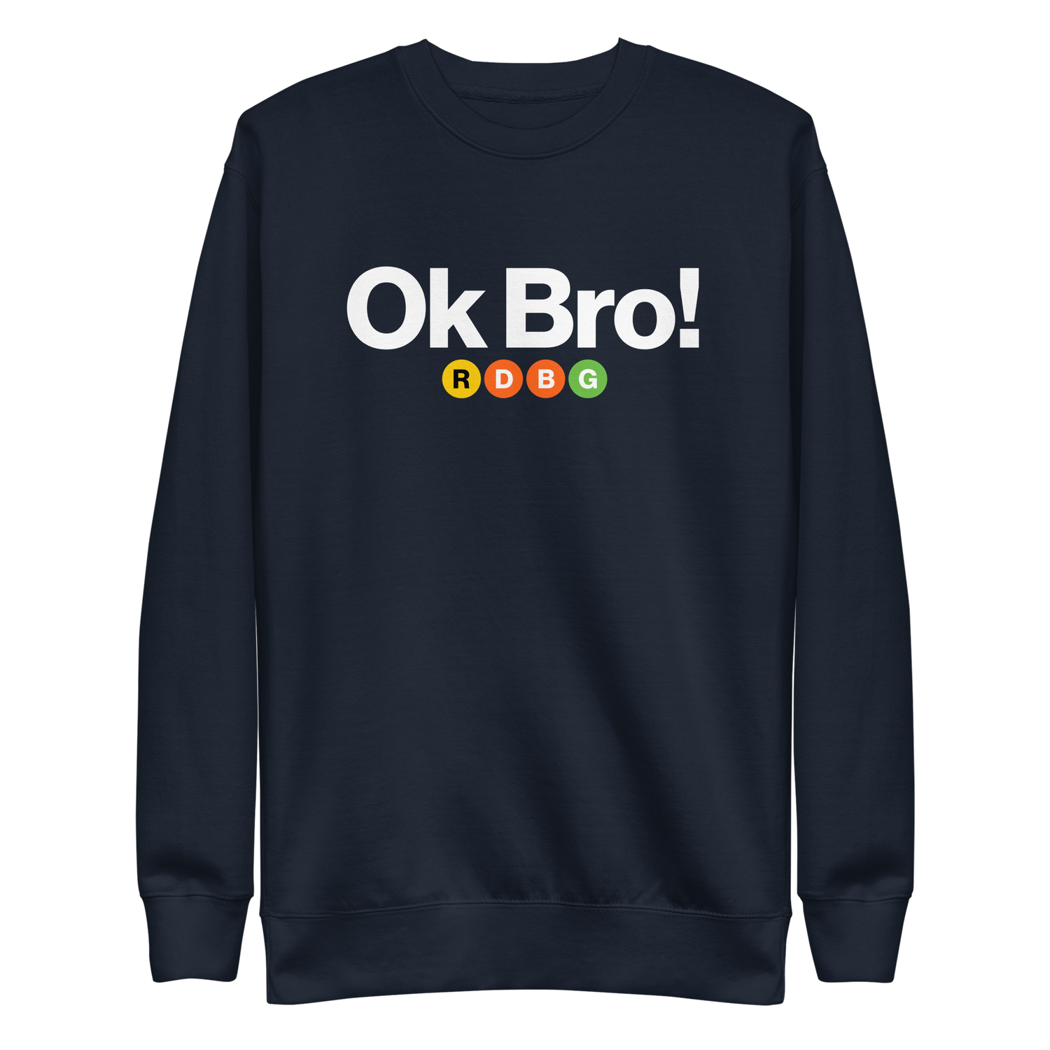 OK BRO! FELPA (SCRITTA BIANCA) OK BRO! FELPA (SCRITTA BIANCA)