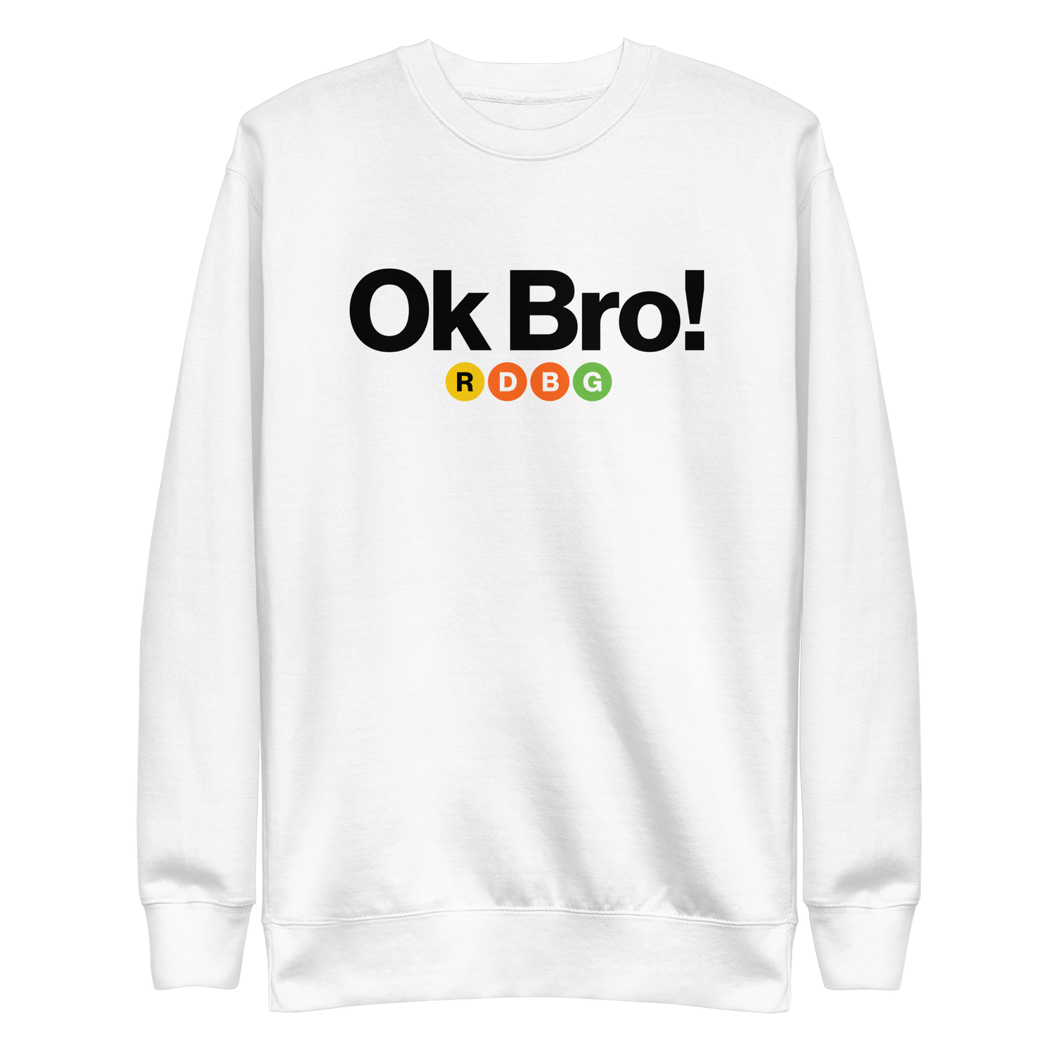 Store 12 OK BRO! FELPA (SCRITTA NERA)