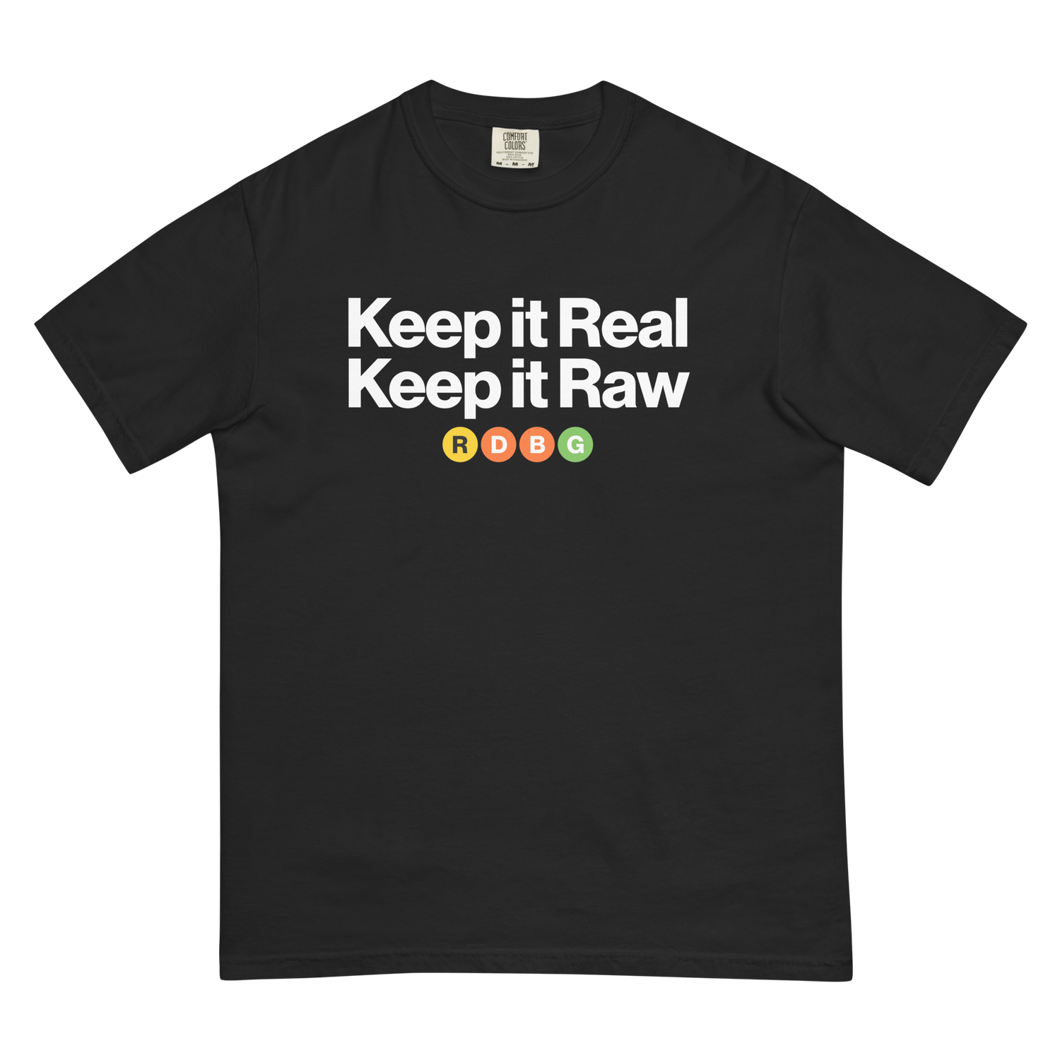 Store 13 KEEP IT REAL KEEP IT RAW T-SHIRT (SCRITTA BIANCA)