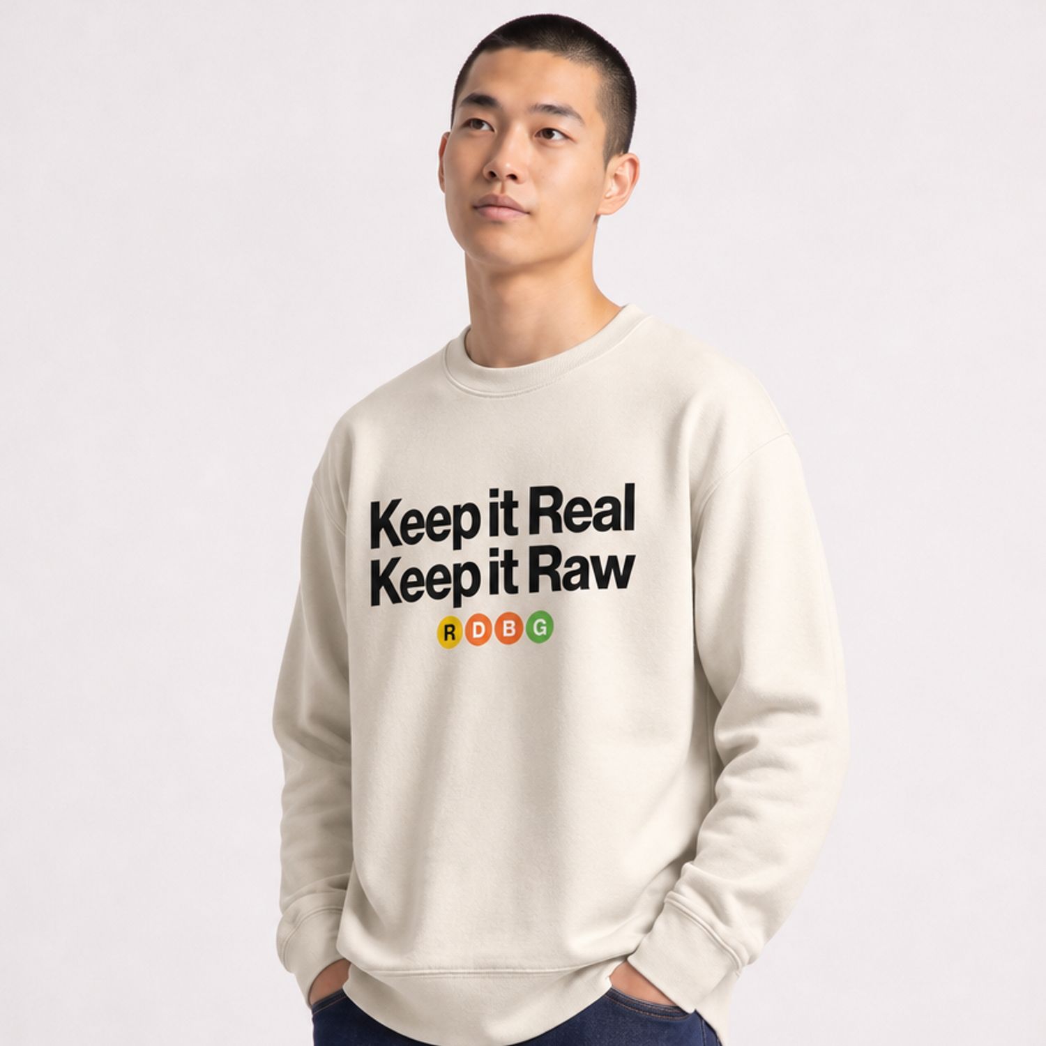 KEEP IT REAL KEEP IT RAW SWEATSHIRT (BLACK LETTERING) KEEP IT REAL KEEP IT RAW SWEATSHIRT (BLACK LETTERING)