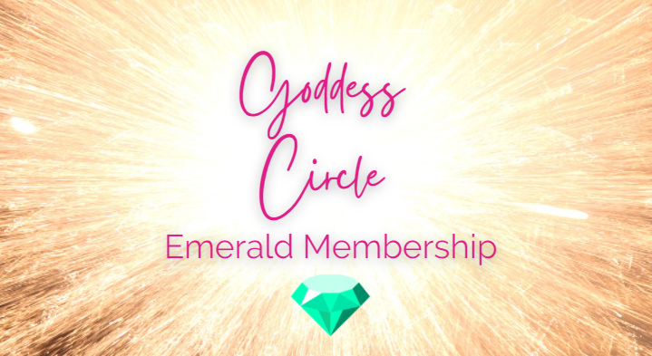 The Goddess Circle Emerald Membership