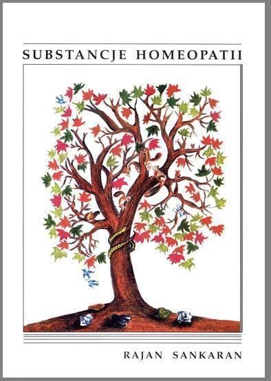 Substancje homeopatii - Sankaran R.