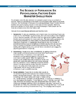 The Science of Persuasion - Six Psychological Factors Every Marketer Should Know