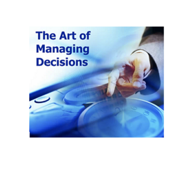 The Art of Managing Decisions Video Course