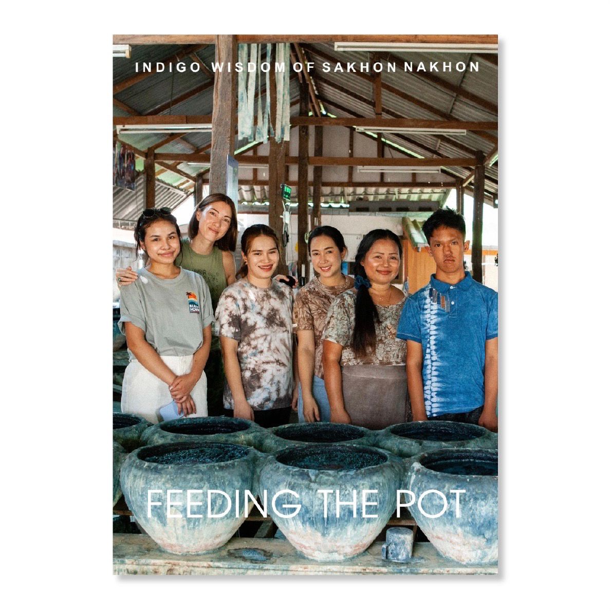 &#39;FEEDING THE POT: INDIGO WISDOM OF SAKON NAKORN&#39; PAPERBACK