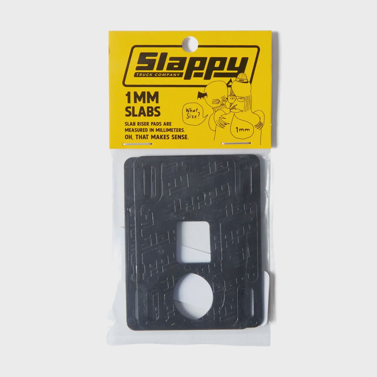 Slappy Slabs, Size: 1mm