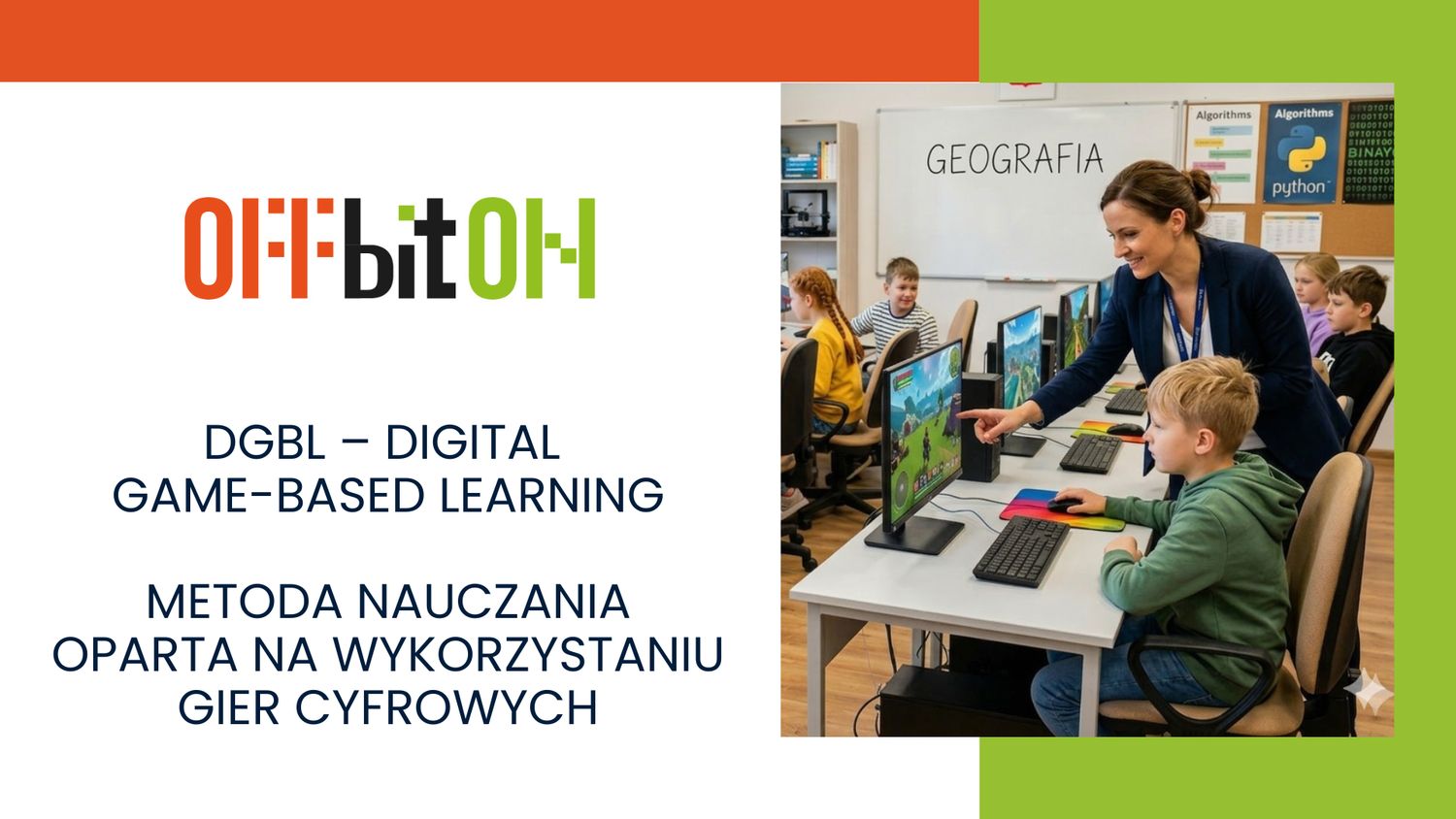 Digital Game-Based Learning (DGBL) – metoda nauczania oparta na wykorzystaniu gier cyfrowych