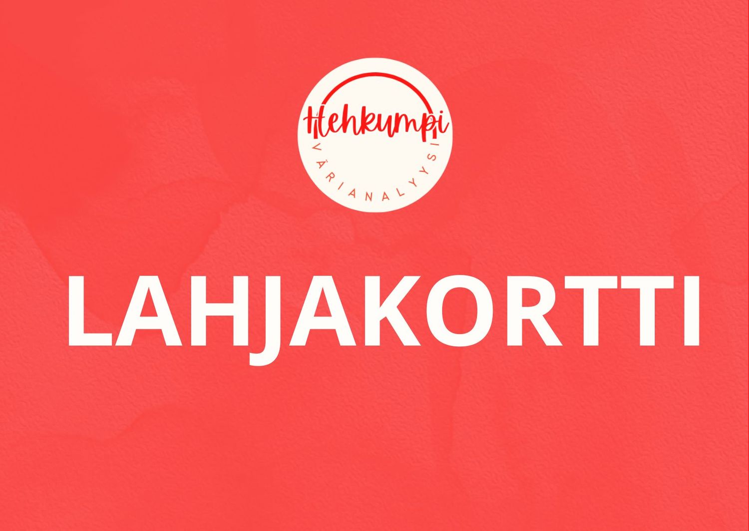 Arvolahjakortti Hehkumpi Tuusula Uusimaa