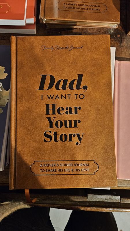Dad I want to Hear Your Story