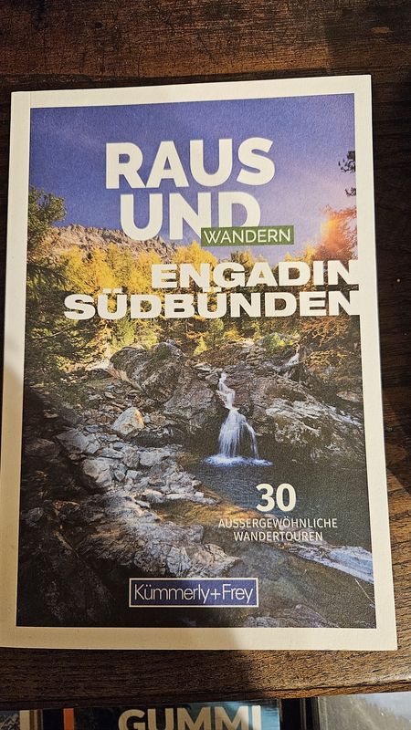Raus uns Wandern - Engadin Südbunden