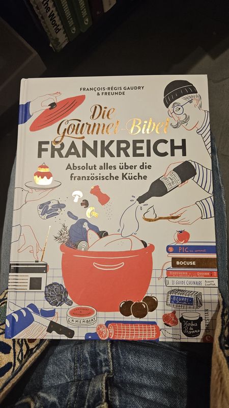 Die Gourmet-Bible Frankreich