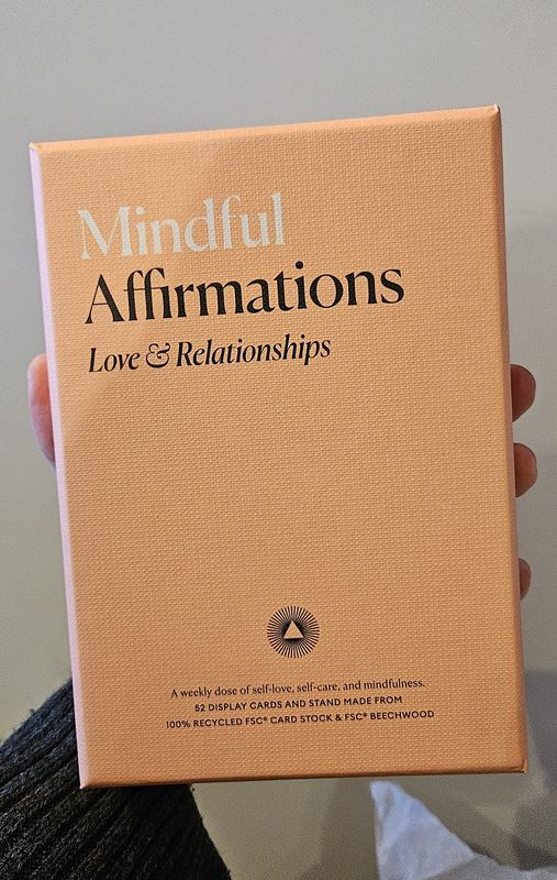 Mindful Affirmations - Love &amp; Relationships