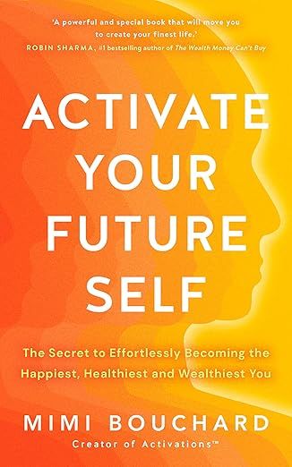 Activate your Future Self