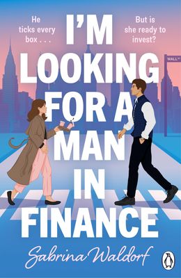 I'M LOOKING FOR A MAN IN FINANCE