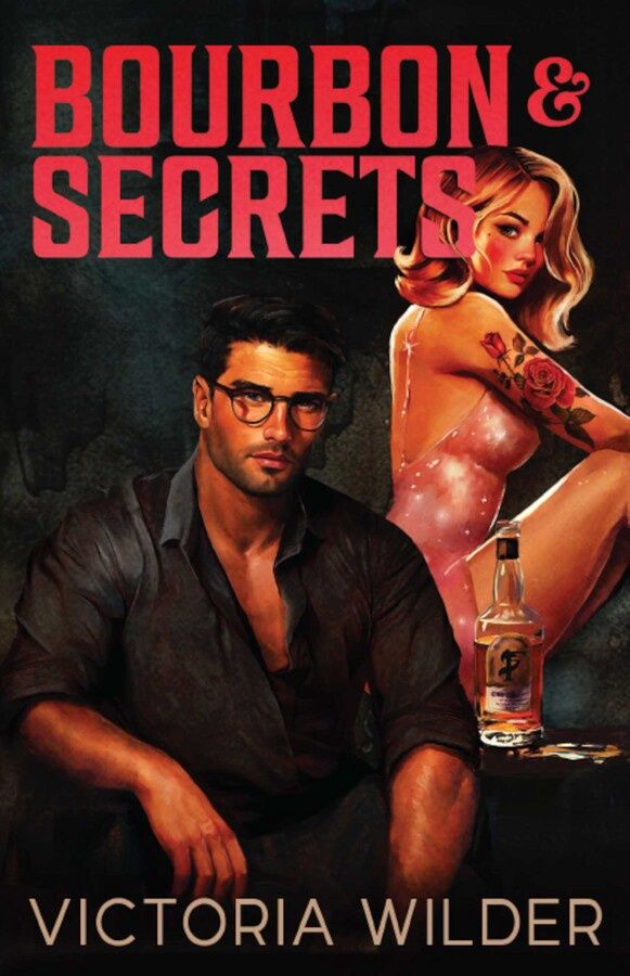 BOURBON &amp; SECRETS