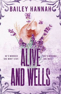 ALIVE AND WELLS