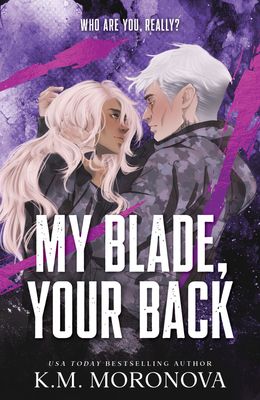 MY BLADE, YOUR BACK