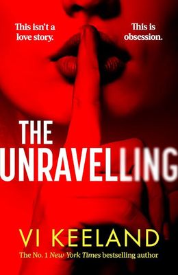 THE UNRAVELLING