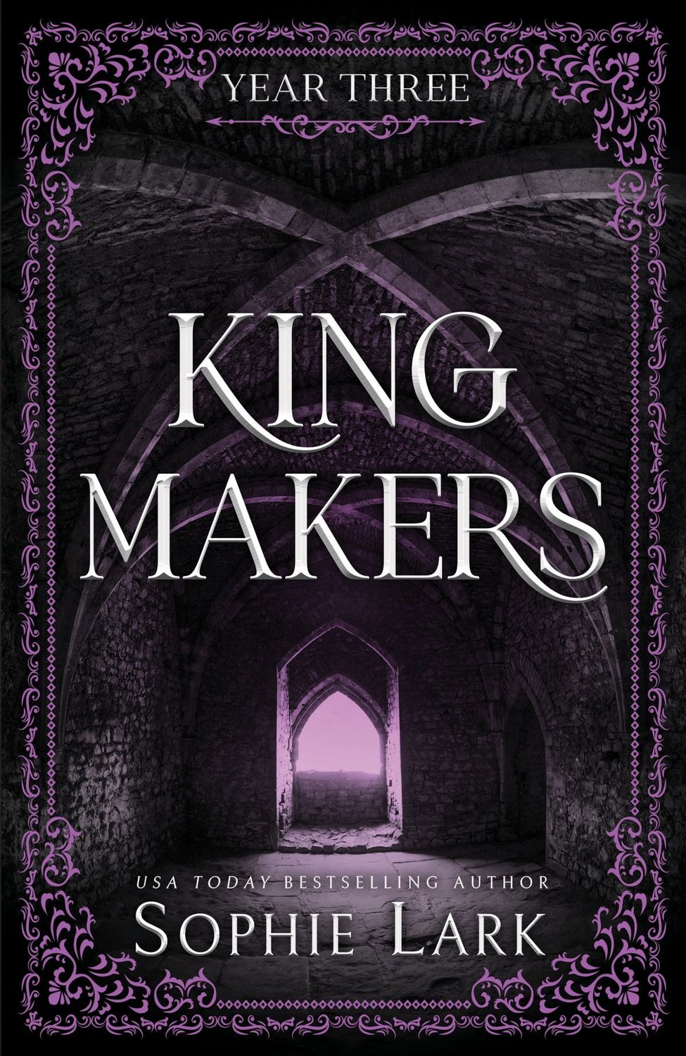 KINGMAKERS YEAR THREE
