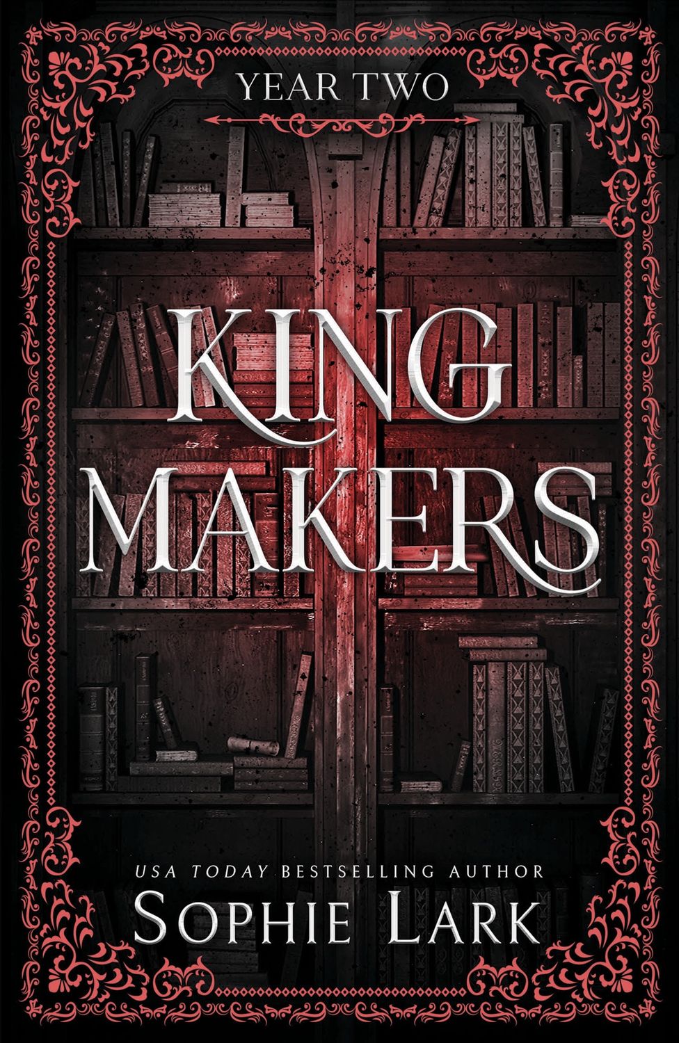 KINGMAKERS YEAR TWO