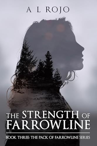 THE STRENGTH OF FARROWLINE