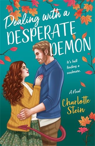 DEALING WITH A DESPERATE DEMON
