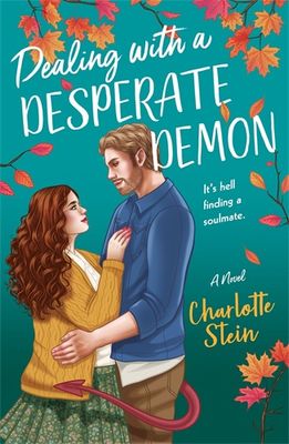 DEALING WITH A DESPERATE DEMON