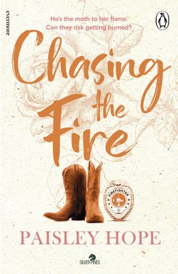 CHASING THE FIRE
