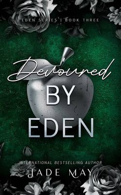 DEVOURED BY EDEN