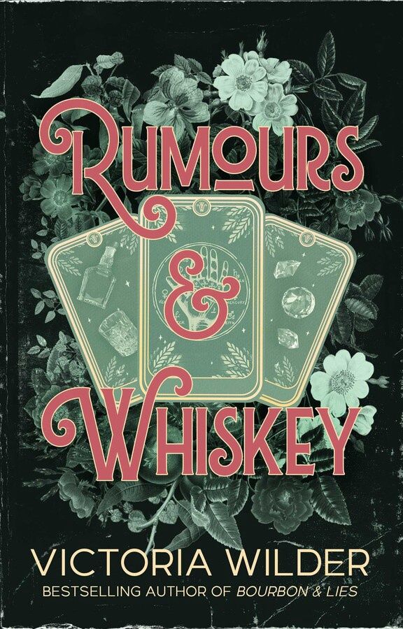 RUMOURS &amp; WHISKEY