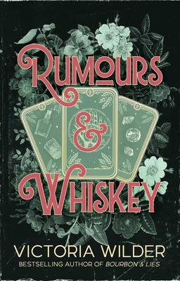 RUMOURS &amp; WHISKEY